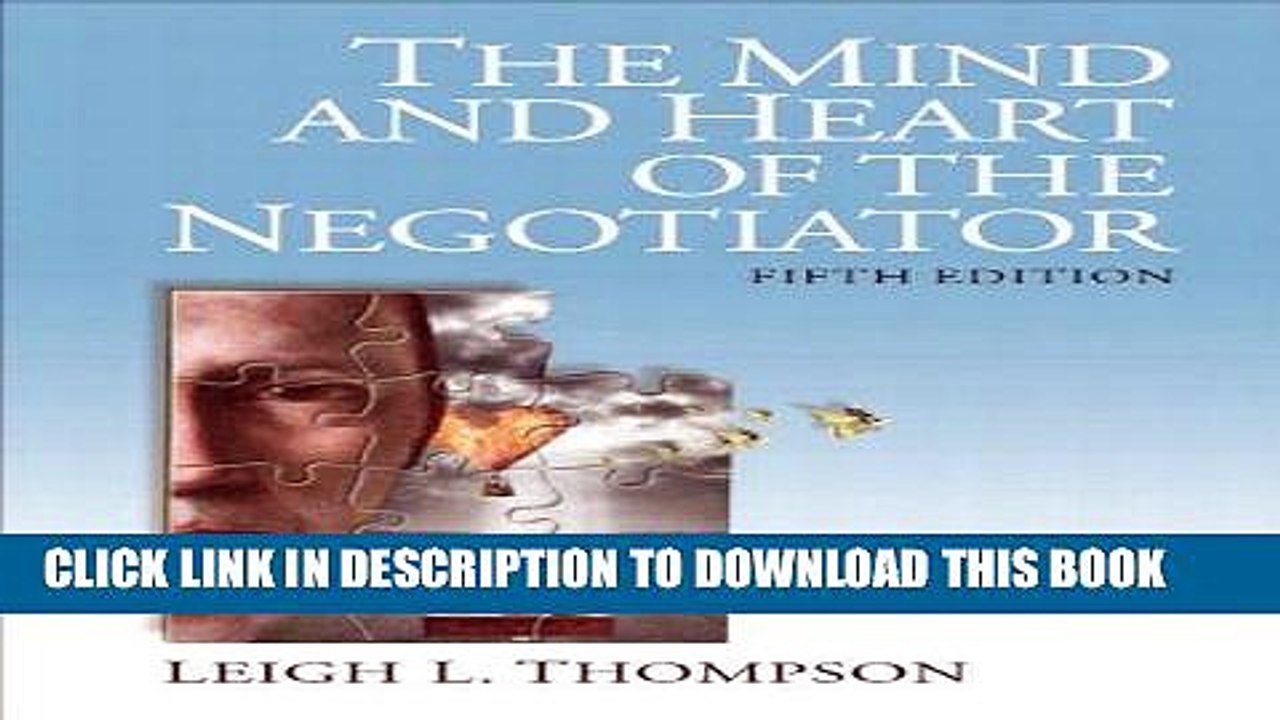 [PDF] The Mind and Heart of the Negotiator (5th Edition) Full Online