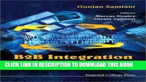 [PDF] FREE B2B Integration: A Practical Guide to Collaborative E-Commerce [Download] Full Ebook