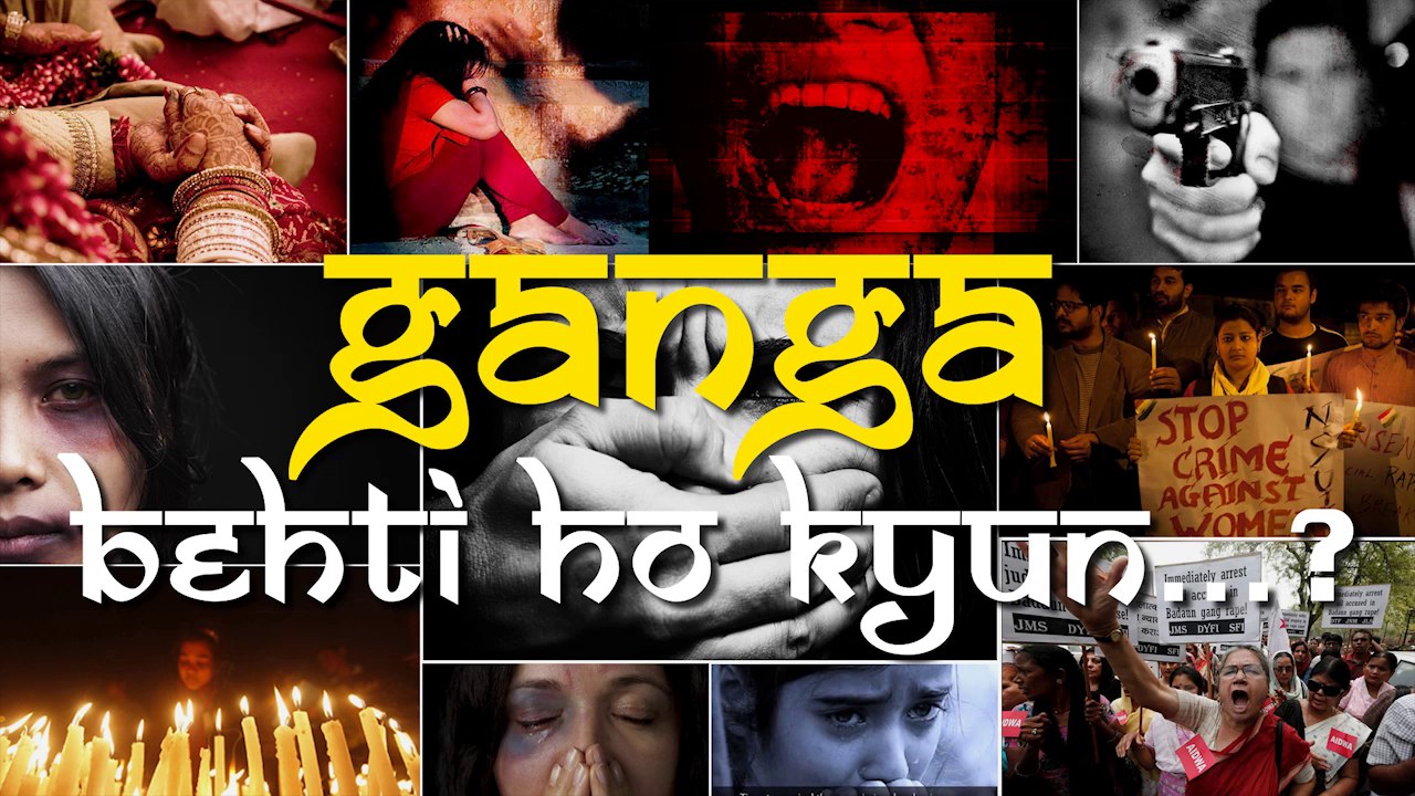 A Woman Undergoes All the Pain & Abuses, Still Flows like Ganga...Why ??