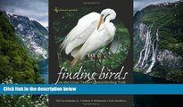 READ NOW  Finding Birds on the Great Texas Coastal Birding Trail: Houston, Galveston, and the