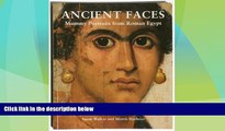 Big Deals  Ancient Faces: Mummy Portraits from Roman Egypt (A catalogue of Roman portraits in the