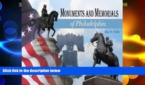 Must Have PDF  Monuments and Memorials of Philadelphia  Best Seller Books Best Seller