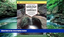 READ NOW  Exploring the Geology of the Carolinas: A Field Guide to Favorite Places from Chimney