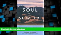 Big Deals  Soul of Nowhere: Traversing Grace in a Rugged Land  Best Seller Books Best Seller