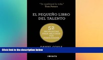 READ book  El pequeÃ±o libro del talento: 52 propuestas para mejorar tus habilidades (Spanish