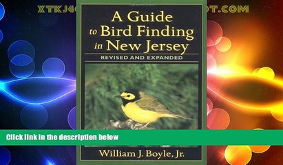 Big Deals  A Guide to Bird Finding in New Jersey  Full Read Best Seller