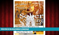Buy books  Sober Coaching Your Teen: Workbook: Managing a Drug Crisis with your out-of-control
