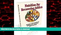 liberty book  Nutrition For Recovering Addicts online