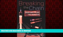 Buy books  Breaking the Chain: Drugs and Cycling: The True Story (Yellow Jersey Cycling Classics)