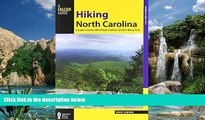 Big Deals  Hiking North Carolina, 2nd: A Guide to Nearly 500 of North Carolina s Greatest Hiking