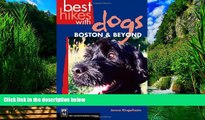 Big Deals  Best Hikes with Dogs: Boston   Beyond  Best Seller Books Most Wanted
