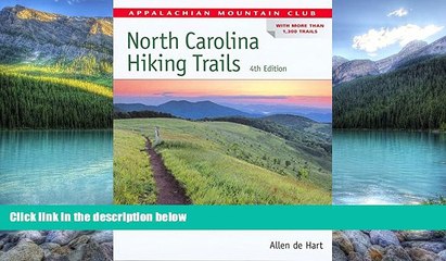 Books to Read  North Carolina Hiking Trails (AMC Hiking Guide Series)  Best Seller Books Most Wanted