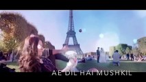 Ranbir Kapoor's Ae Dil Hai Mushkil Title Song Full Video official Fan Made version
