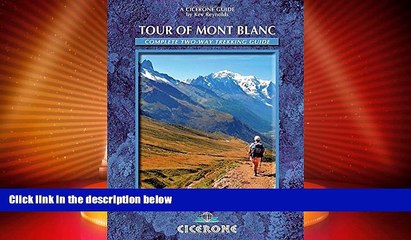 Big Deals  Tour of Mont Blanc: Complete two-way trekking guide (Cicerone Guides)  Full Read Best