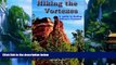 Big Deals  Hiking the Vortexes: An easy-to use guide for finding and understanding Sedona s