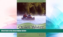 Must Have  Quiet Water Massachusetts, Connecticut, and Rhode Island, 2nd: Canoe and Kayak Guide