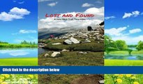 Big Deals  Lost and Found: A John Muir Trail Thru-Hike  Full Ebooks Most Wanted