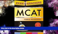FREE DOWNLOAD  Examcrackers MCAT Verbal Reasoning and Math (Examkrackers)  FREE BOOOK ONLINE