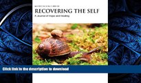 Read books  Recovering The Self: A Journal of Hope and Healing (Vol. IV, No. 2) -- New Beginnings