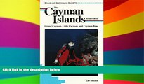 Must Have  Diving and Snorkeling Guide to the Cayman Islands: Grand Cayman, Little Cayman, and