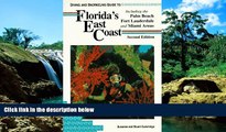 Must Have  Diving and Snorkeling Guide to Florida s East Coast: Including the Palm Beach Fort