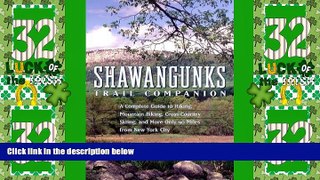 Big Deals  Shawangunks Trail Companion: A Complete Guide to Hiking, Mountain Biking, Cross-Country