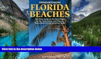 Full [PDF]  Florida Beaches (Foghorn Outdoors)  Premium PDF Online Audiobook