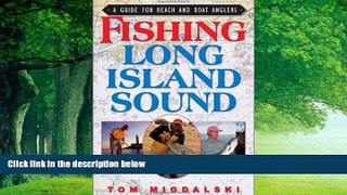 Books to Read  Fishing Long Island Sound: A Guide for Beach and Boat Anglers  Best Seller Books