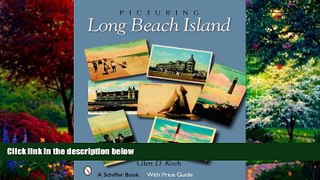 Books to Read  Picturing Long Beach Island, New Jersey (Schiffer Books)  Best Seller Books Best