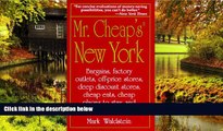 Must Have  Mr. Cheap s New York: Bargains, Factory Outlets, Off-Price Stores, Deep Discount