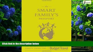 Big Deals  The Smart Family s Passport  Best Seller Books Most Wanted