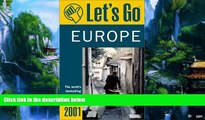 Big Deals  Let s Go 2001: Europe: The World s Bestselling Budget Travel Series  Best Seller Books