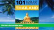 Big Deals  Thailand: Thailand Travel Guide: 101 Coolest Things to Do in Thailand (Travel to