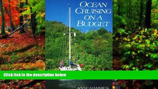 READ NOW  Ocean Cruising on a Budget  Premium Ebooks Online Ebooks