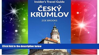 Must Have  Insider s Travel Guide Cesky Krumlov (Czech Republic Travel Guides Book 1)  Premium PDF