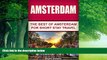 Books to Read  Amsterdam:The Best Of Amsterdam: For Short Stay Travel (Amsterdam Travel