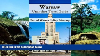 Must Have  Warsaw Unanchor Travel Guide - Best of Warsaw 2-Day Itinerary  READ Ebook Full Ebook