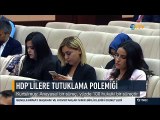 İktidar ile Muhalefet arasında HDP'lilere Tutuklama polemiği