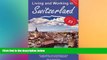 Must Have  Living and Working in Switzerland: A Survival Handbook (Living   Working in