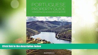 Big Deals  Portuguese Property Guide - Third Edition  Full Read Most Wanted