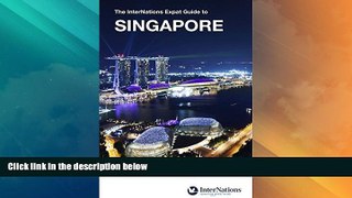 Big Deals  The InterNations Expat Guide to Singapore  Full Read Most Wanted