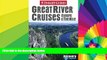 READ FULL  Great River Cruises: Europe   the Nile (Insight Guide Great River Cruises: Europe   the