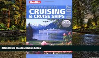 Must Have  Complete Guide to Cruising   Cruise Ships 2010 (Berlitz Complete Guide to Cruising