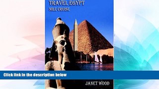 Full [PDF]  Travel Egypt Nile Cruise  Premium PDF Online Audiobook