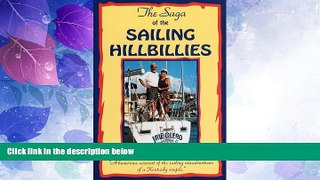 Big Deals  Saga of the Sailing Hillbillies  Best Seller Books Most Wanted