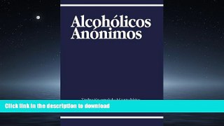 Read books  Alcoholicos Anonimos (Spanish Edition) online for ipad