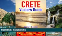 Big Deals  Crete Visitors Guide  - Sightseeing, Hotel, Restaurant, Travel   Shopping Highlights