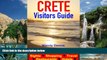 Big Deals  Crete Visitors Guide  - Sightseeing, Hotel, Restaurant, Travel   Shopping Highlights