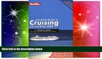 Must Have  Berlitz Complete Guide to Cruising   Cruise Ships (Berlitz Complete Guide to Cruising