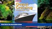Must Have  Berlitz Ocean Cruising   Cruise Ships (Berlitz Complete Guide to Cruising   Cruise